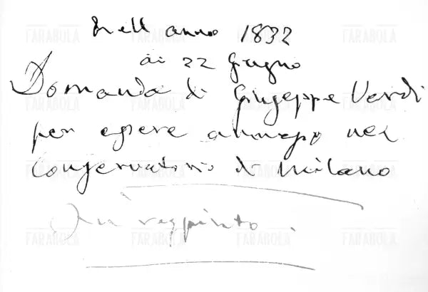 Domanda di ammissione di Giuseppe Verdi al Conservatorio, Milano, 1832