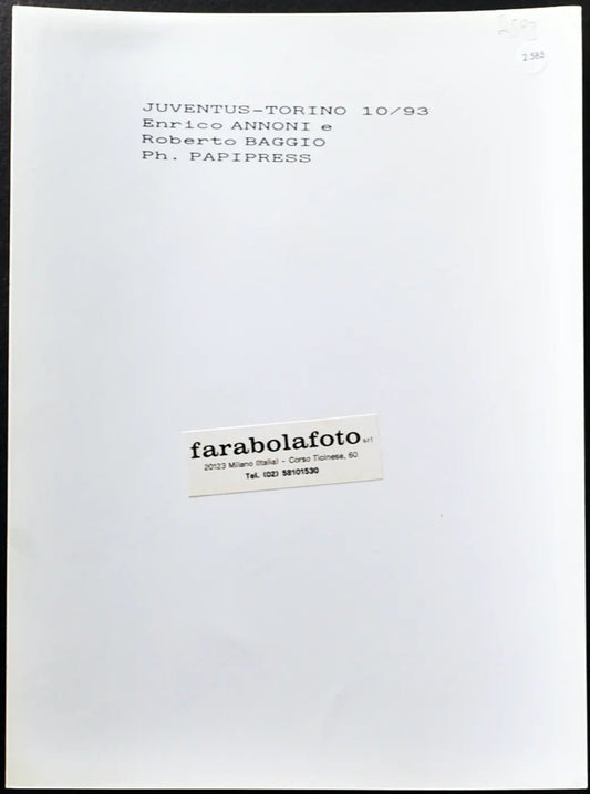 Annoni e Baggio Juventus Torino 1993 Ft 2585 - Stampa 24x18 cm - Farabola Stampa ai sali d'argento