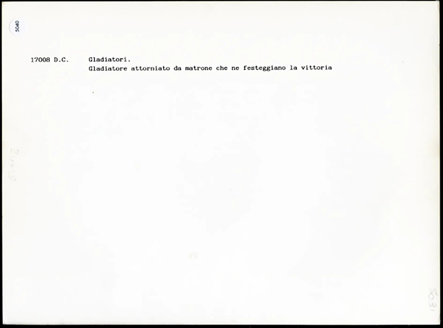 Antica Roma Gladiatore festeggiato da matrone Ft 5040 - Stampa 24x18 cm - Farabola Stampa ai sali d'argento (anni 90)