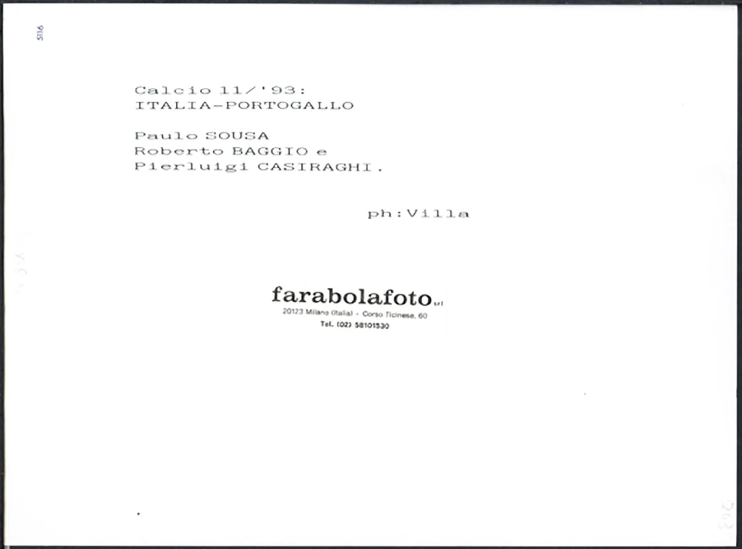 Calcio Sousa Baggio e Casiraghi 1993 Ft 5116 - Stampa 24x18 cm - Farabola Stampa ai sali d'argento