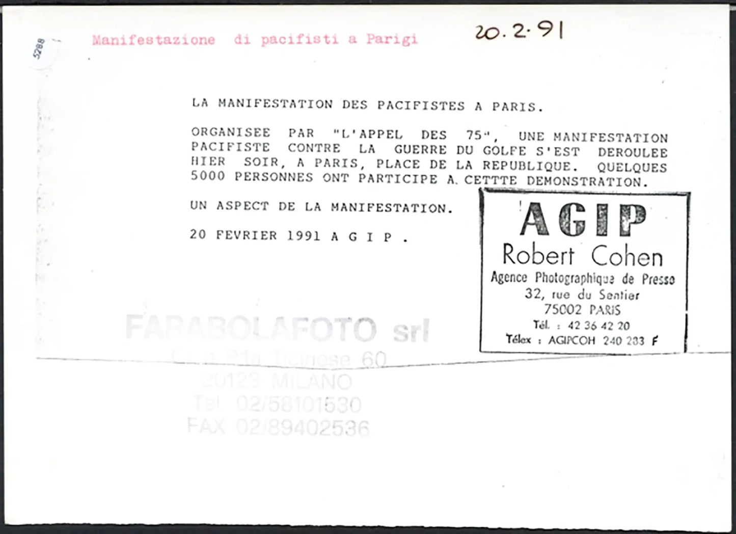 Manifestazione Pacifisiti Parigi 1991 Ft 5288 - Stampa 21x15 cm - Farabola Stampa ai sali d'argento