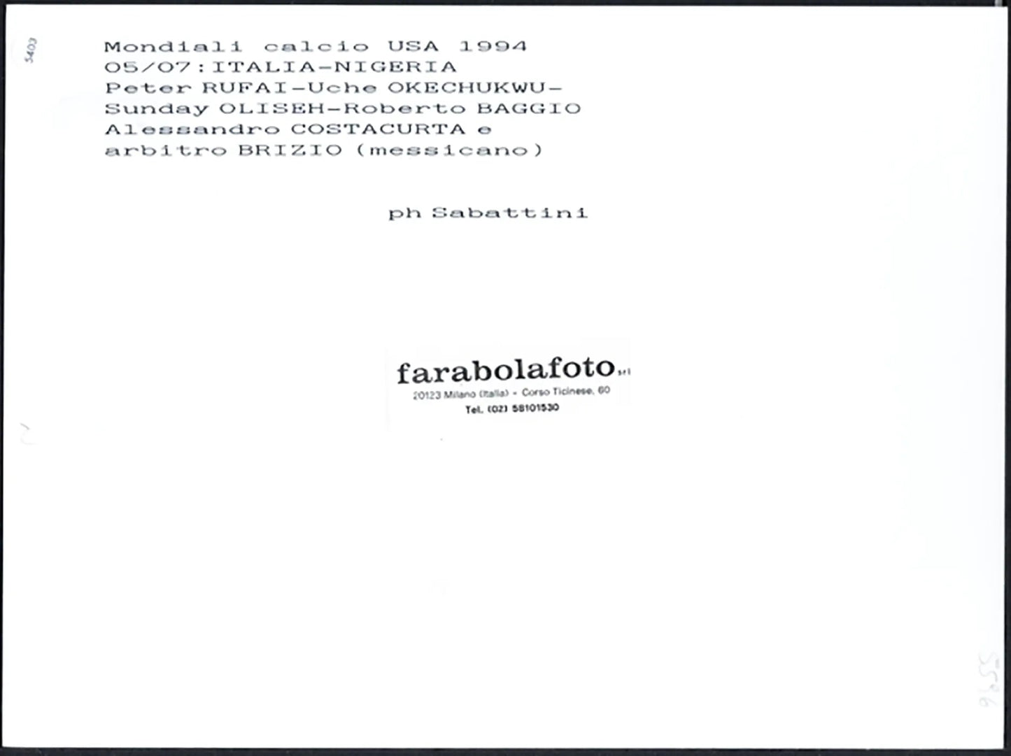 Mondiali 1994 Italia vs Nigeria Ft 5403 - Stampa 24x18 cm - Farabola Stampa ai sali d'argento