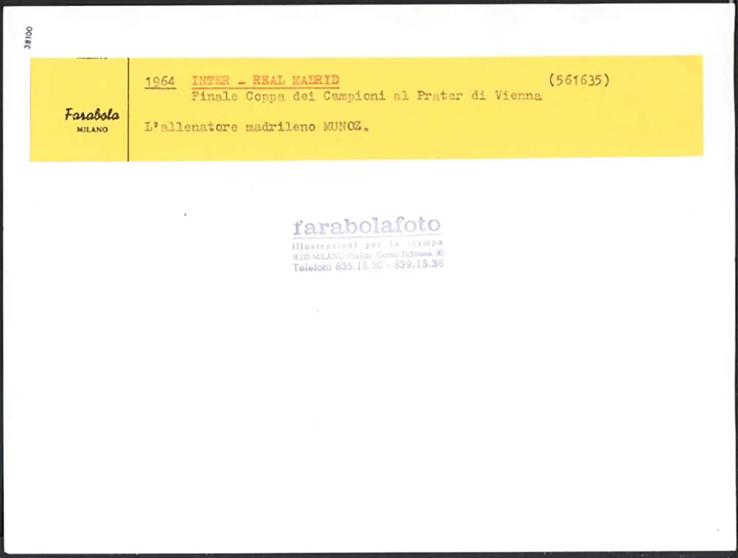 Munoz Coppa dei Campioni Inter vs Real Madrid 1964 Ft 38100 - Stampa 24x18 cm - Farabola Stampa ai sali d'argento