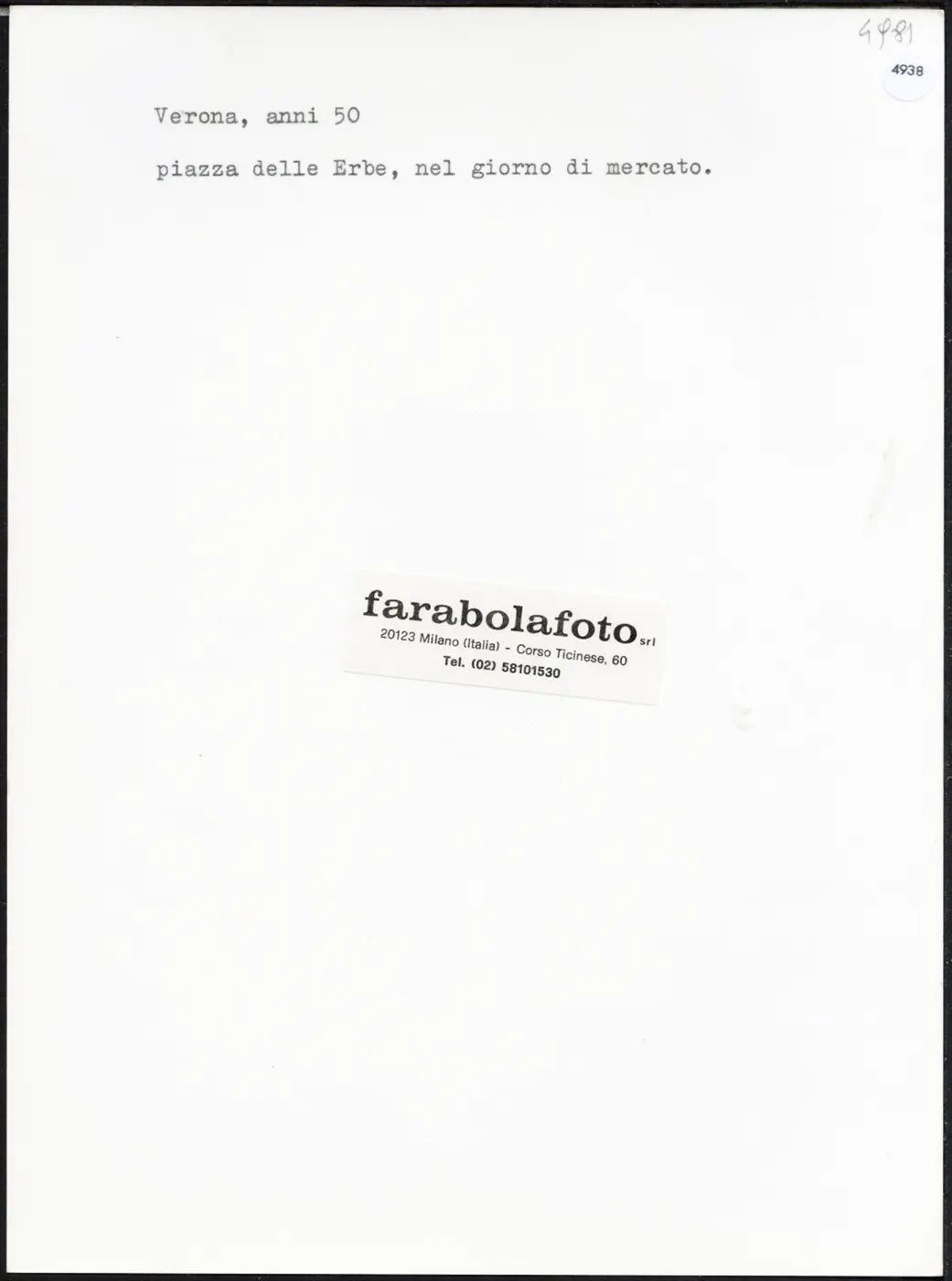 Verona Piazza delle Erbe con mercato anni 50 Ft 4938 - Stampa 24x18 cm - Farabola Stampa ai sali d'argento (anni 90)