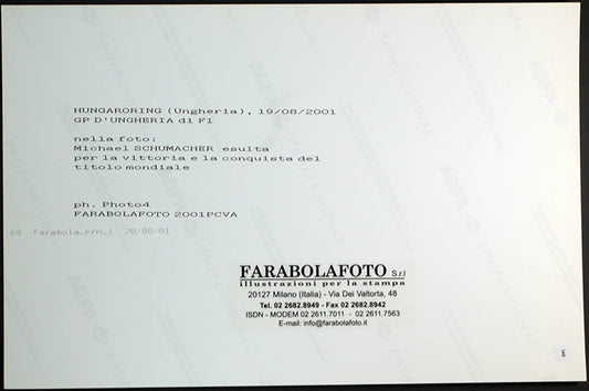 F1 Gp Ungheria 2001 Schumacher campione Ft 148 - Stampa 30x20 cm - Farabola Stampa digitale