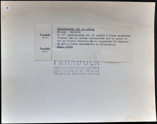 Anniversario Liberazione Milano 1962 Ft 1781 - Stampa 21x27 cm - Farabola Stampa ai sali d'argento