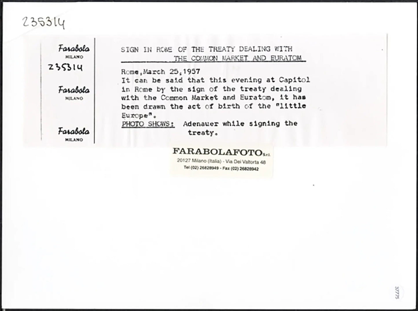 Adenauer firma il Trattato di Roma 1957 Ft 37775 - Stampa 24x18 cm - Farabola Stampa ai sali d'argento (anni 90)