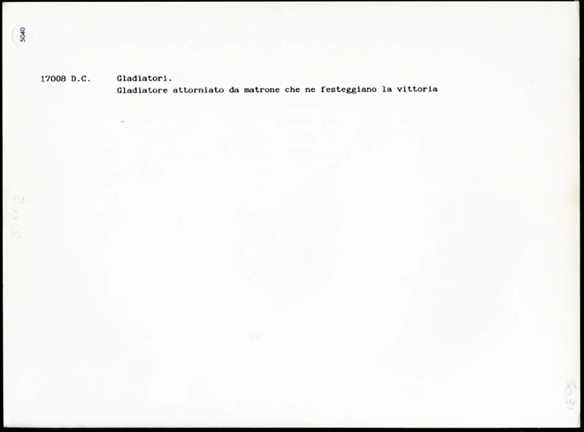 Antica Roma Gladiatore festeggiato da matrone Ft 5040 - Stampa 24x18 cm - Farabola Stampa ai sali d'argento (anni 90)
