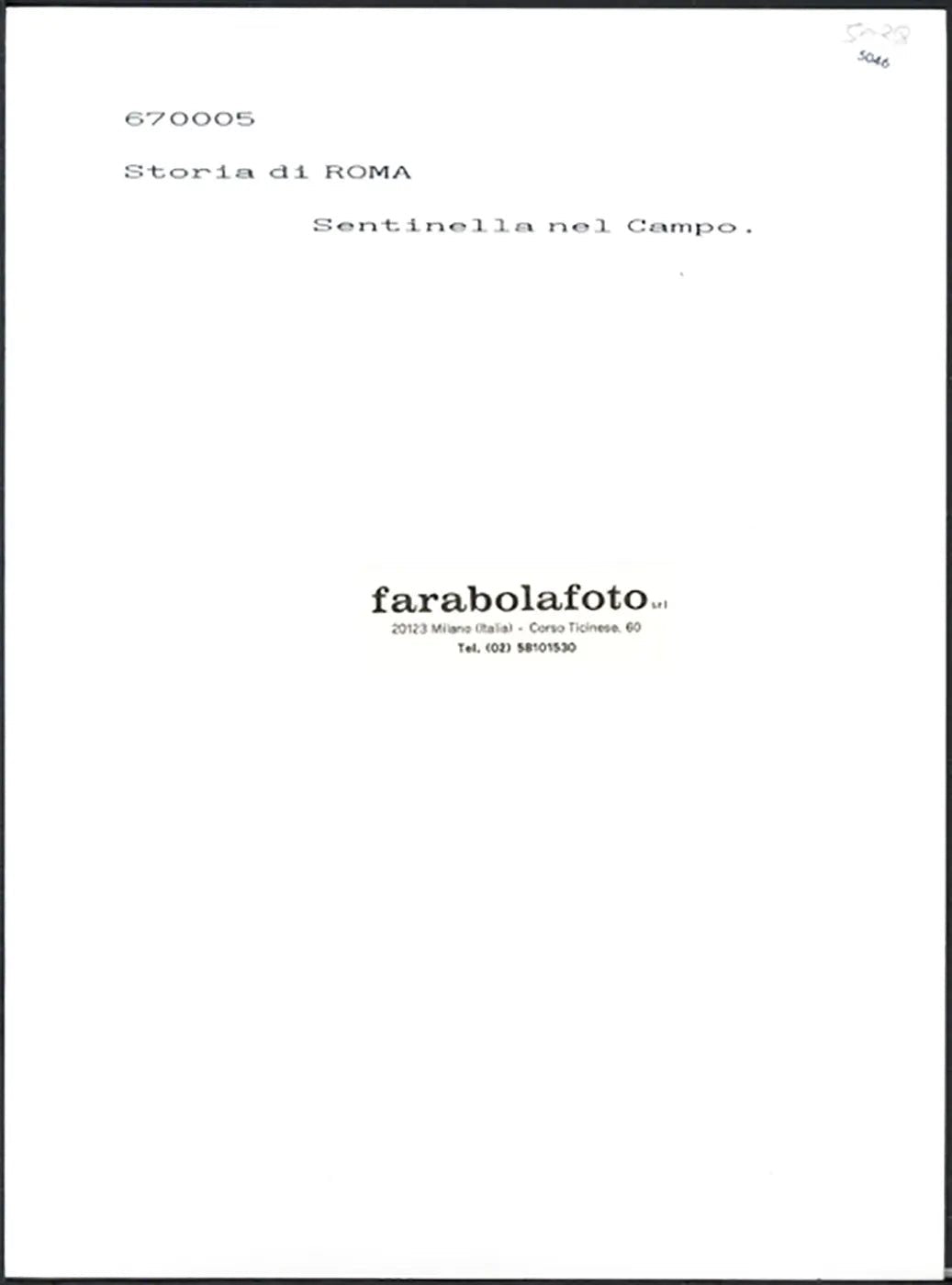 Antica Roma sentinella nel campo Ft 5046 - Stampa 24x18 cm - Farabola Stampa ai sali d'argento (anni 90)