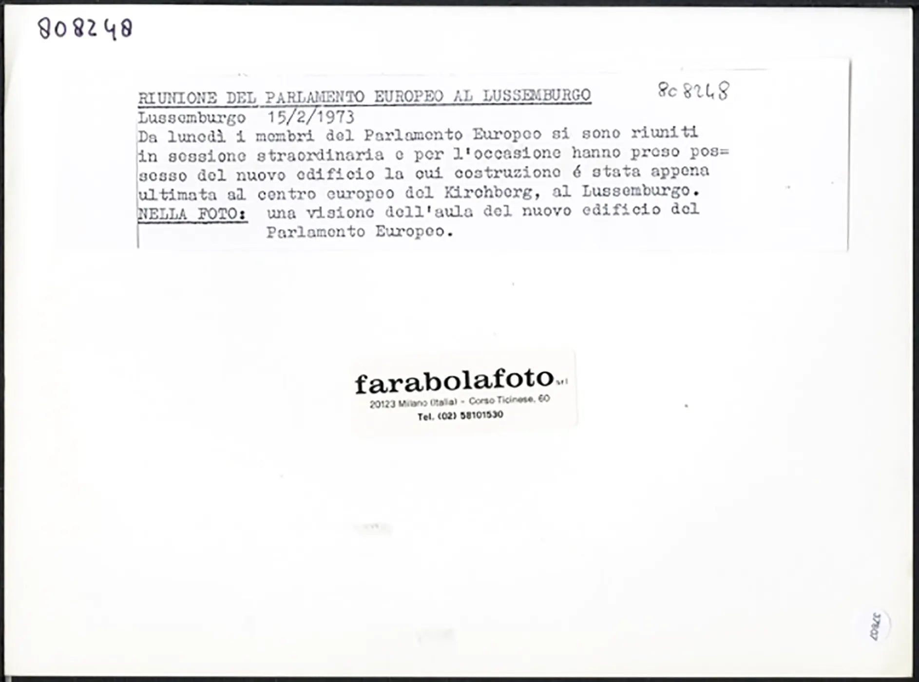 Assemblea al Parlamento Europeo 1973 Ft 37807 - Stampa 24x18 cm - Farabola Stampa ai sali d'argento