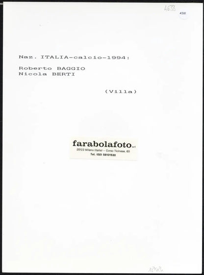 Baggio e Berti Nazionale italiana 1994 Ft 4581 - Stampa 24x18 cm - Farabola Stampa ai sali d'argento