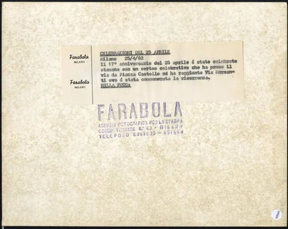 Celebrazioni Liberazione a Milano 1962 Ft 35920 - Stampa 21x27 cm - Farabola Stampa ai sali d'argento