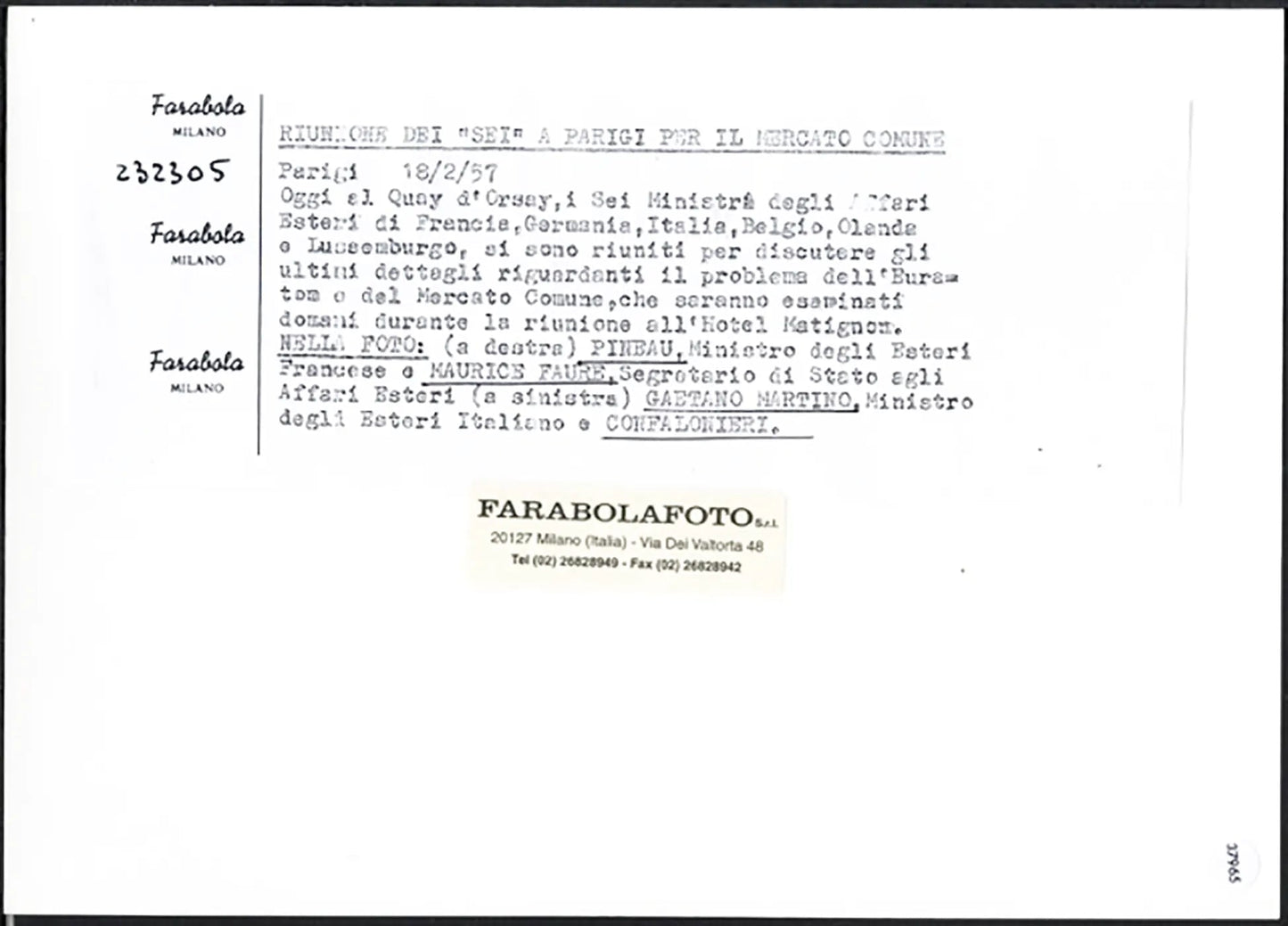 Conferenza a sei per la Cee 1957 Ft 37965 - Stampa 24x18 cm - Farabola Stampa ai sali d'argento (anni 90)