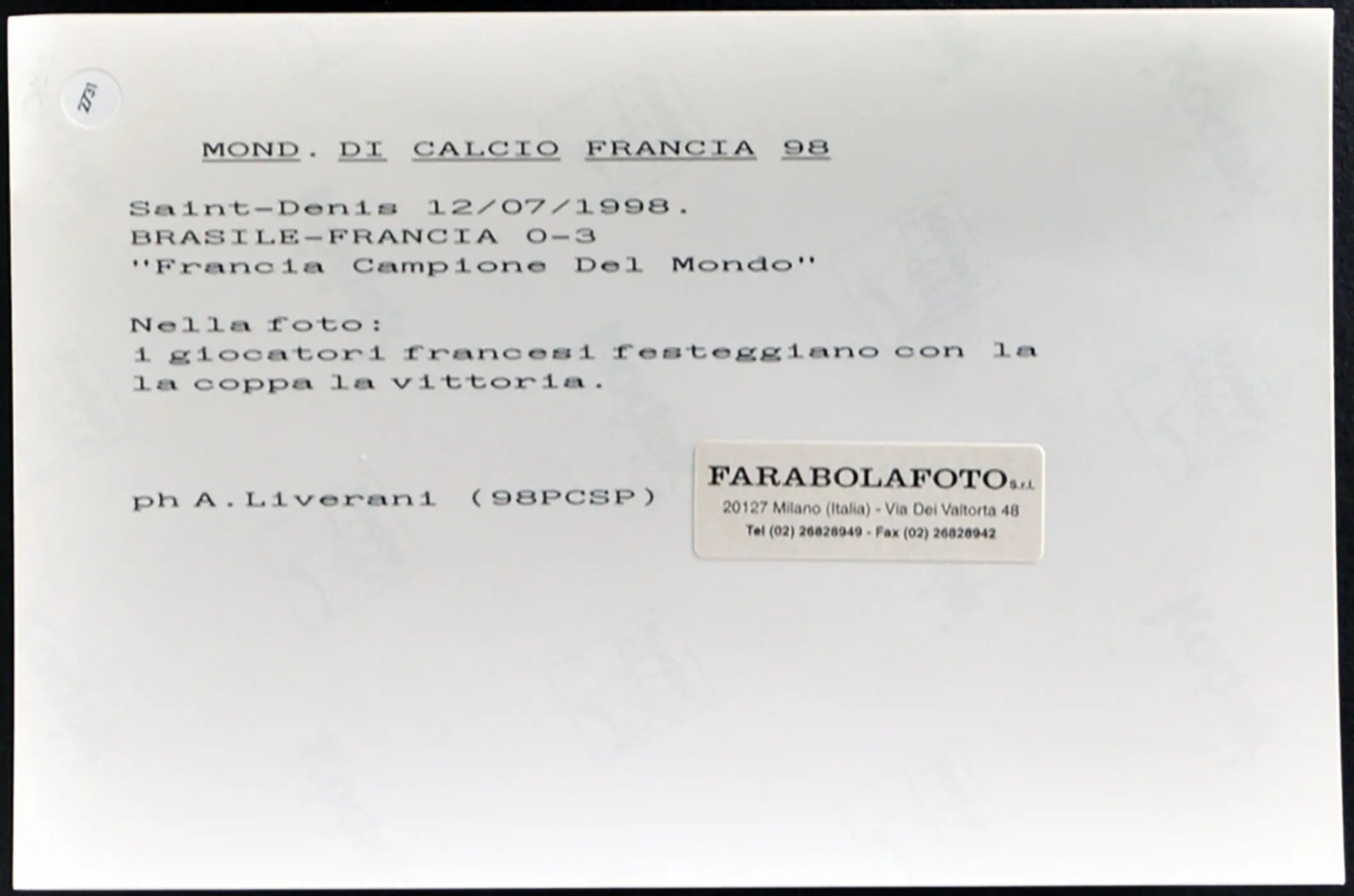 Coppa del Mondo 1998 Francia campione Ft 2731 - Stampa 20x15 cm - Farabola Stampa ai sali d'argento