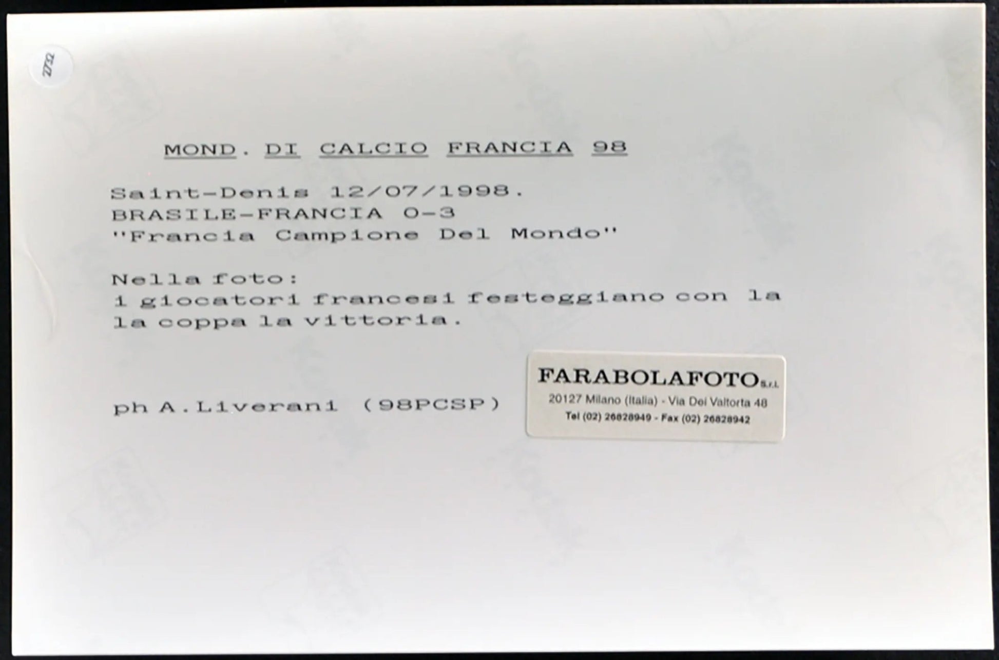 Coppa del Mondo 1998 Francia campione Ft 2732 - Stampa 20x15 cm - Farabola Stampa ai sali d'argento