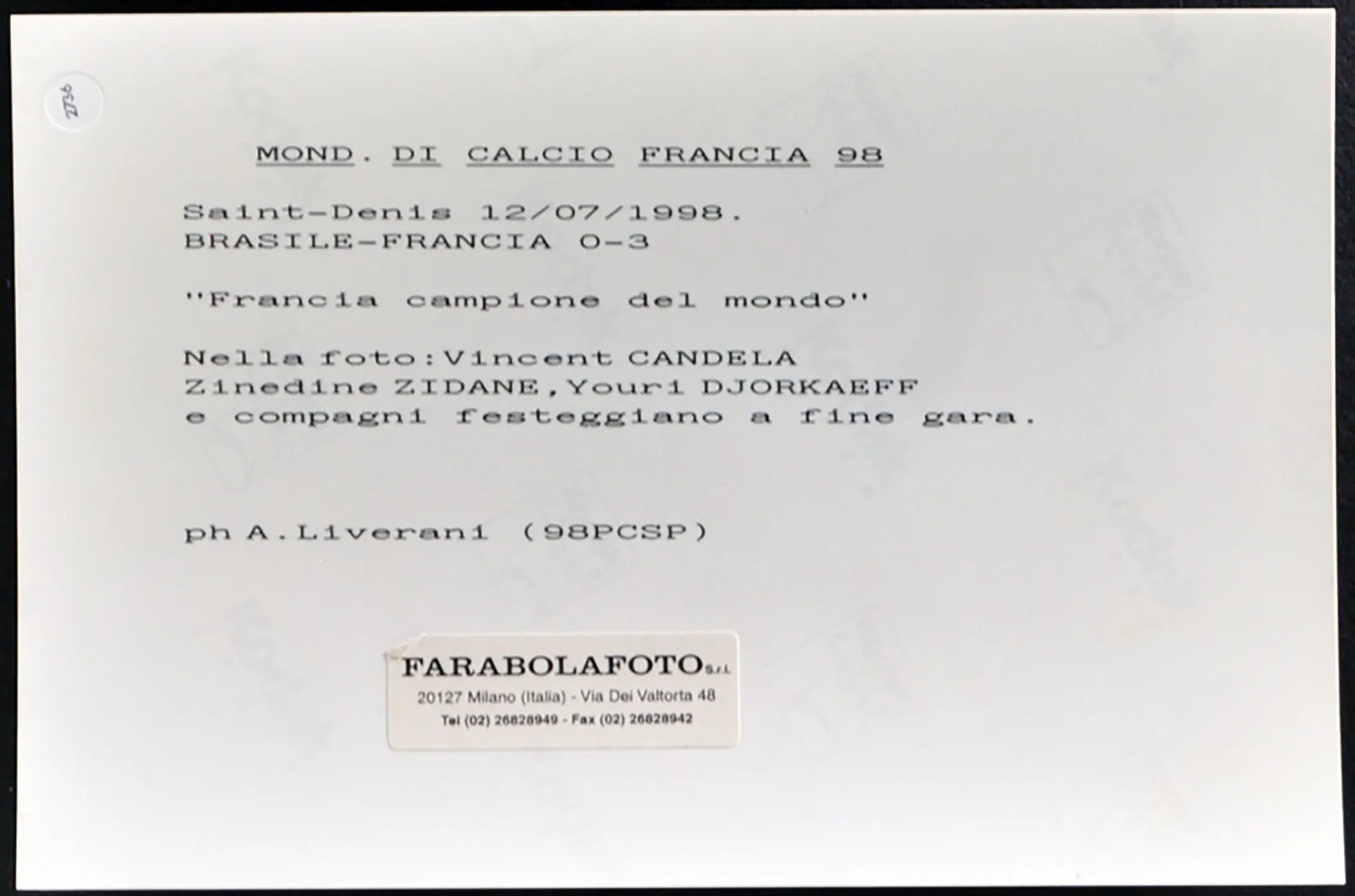 Coppa del Mondo 1998 Francia campione Ft 2736 - Stampa 20x15 cm - Farabola Stampa ai sali d'argento