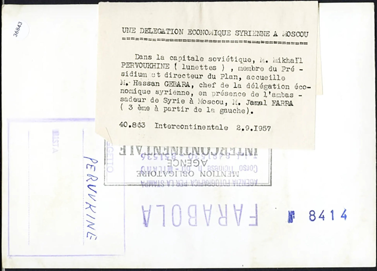 Crisi siriana Delegazione a Mosca 1957 Ft 36843 - Stampa 13x18 cm - Farabola Stampa ai sali d'argento