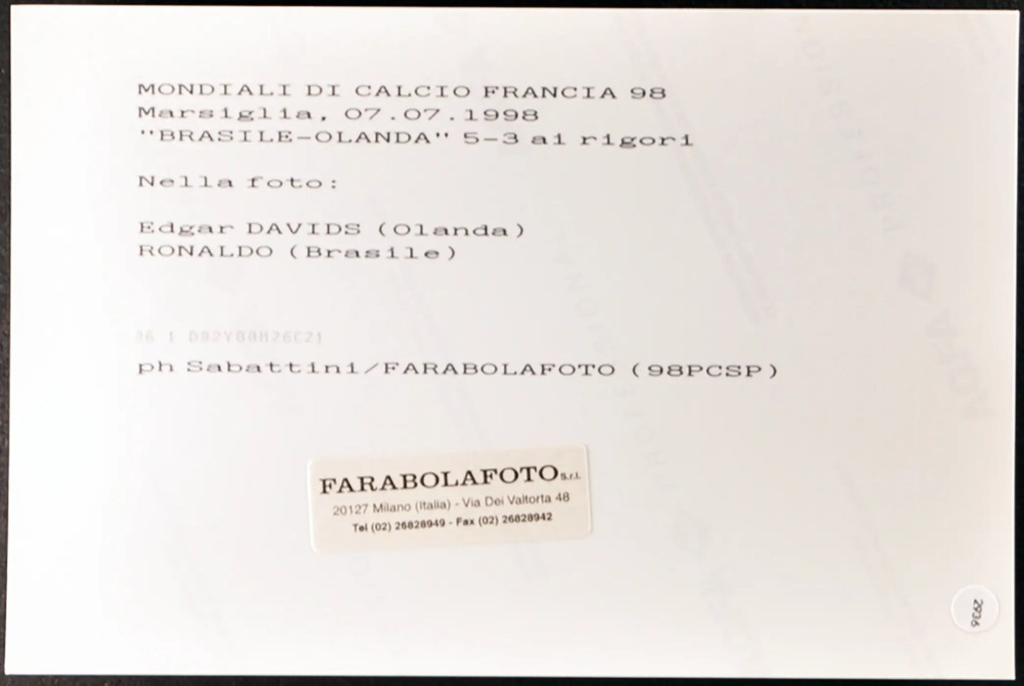 Davids e Ronaldo Mondiali Francia 98 Ft 2936 - Stampa 20x15 cm - Farabola Stampa ai sali d'argento