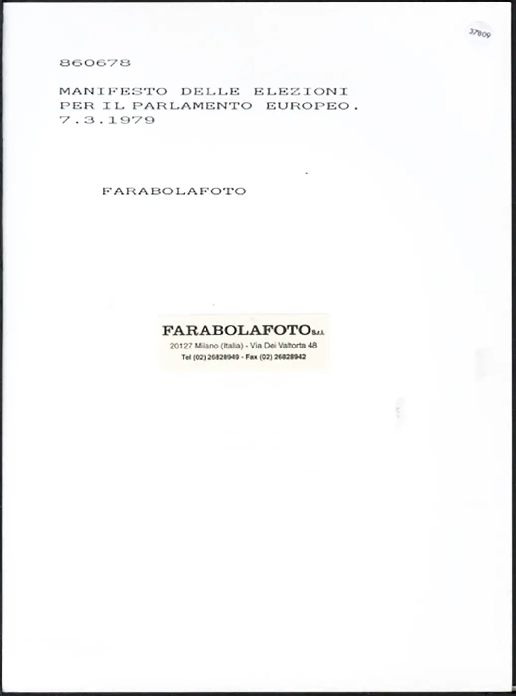 Elezioni Parlamento Europeo 1979 Ft 37809 - Stampa 24x18 cm - Farabola Stampa ai sali d'argento