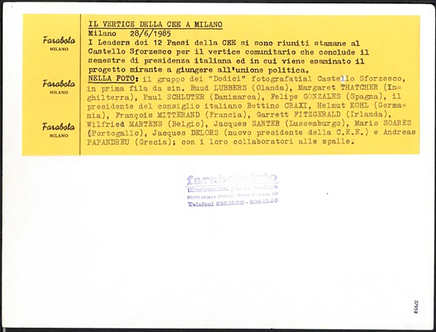 Foto di gruppo dei 12 della Cee 1985 Ft 37958 - Stampa 24x18 cm - Farabola Stampa ai sali d'argento