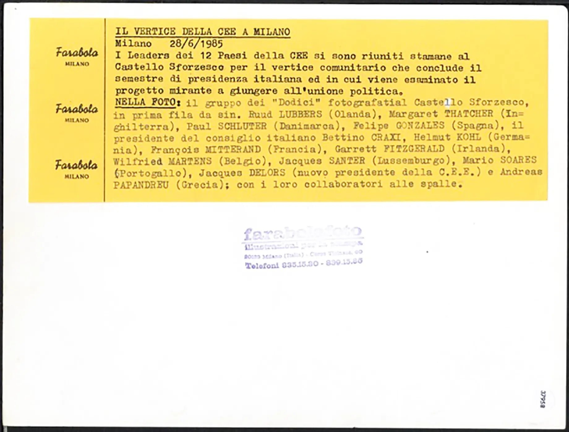 Foto di gruppo dei 12 della Cee 1985 Ft 37958 - Stampa 24x18 cm - Farabola Stampa ai sali d'argento