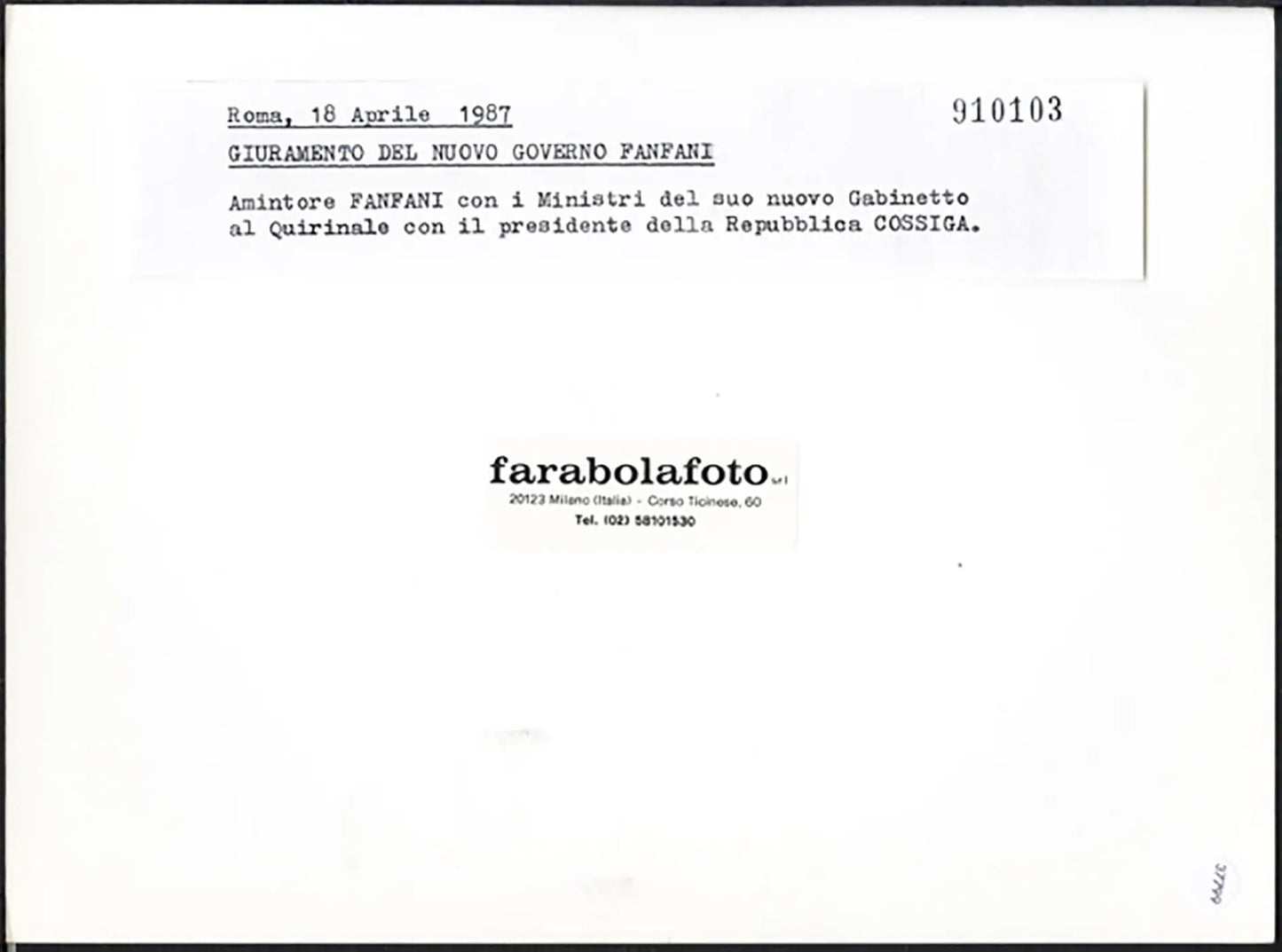 Giuramento Governo Fanfani 1987 Ft 37799 - Stampa 24x18 cm - Farabola Stampa ai sali d'argento