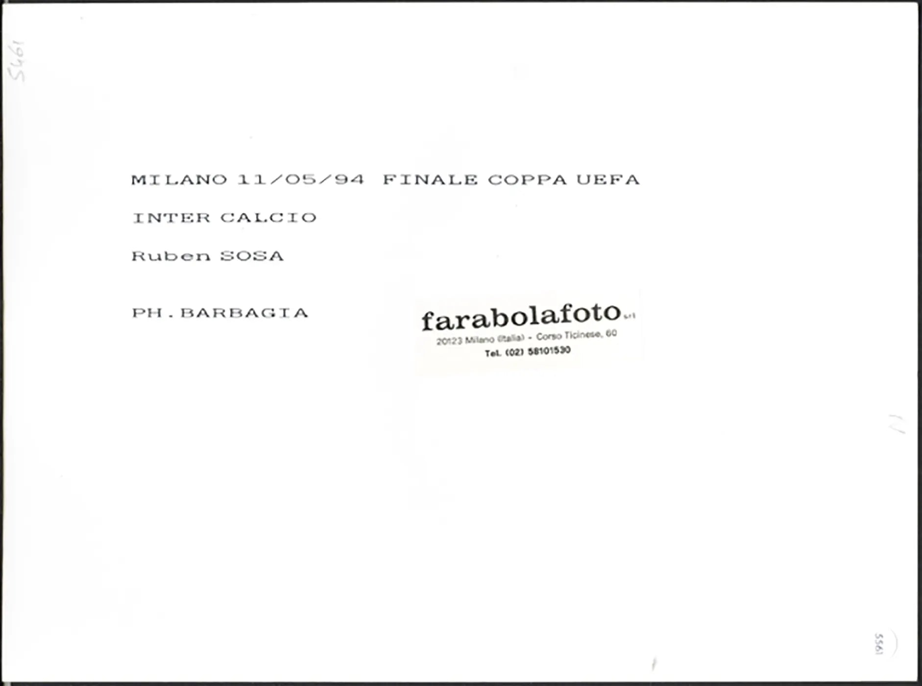Inter Finale Coppa Uefa Ruben Sosa 1994 Ft 5561 - Stampa 24x18 cm - Farabola Stampa ai sali d'argento