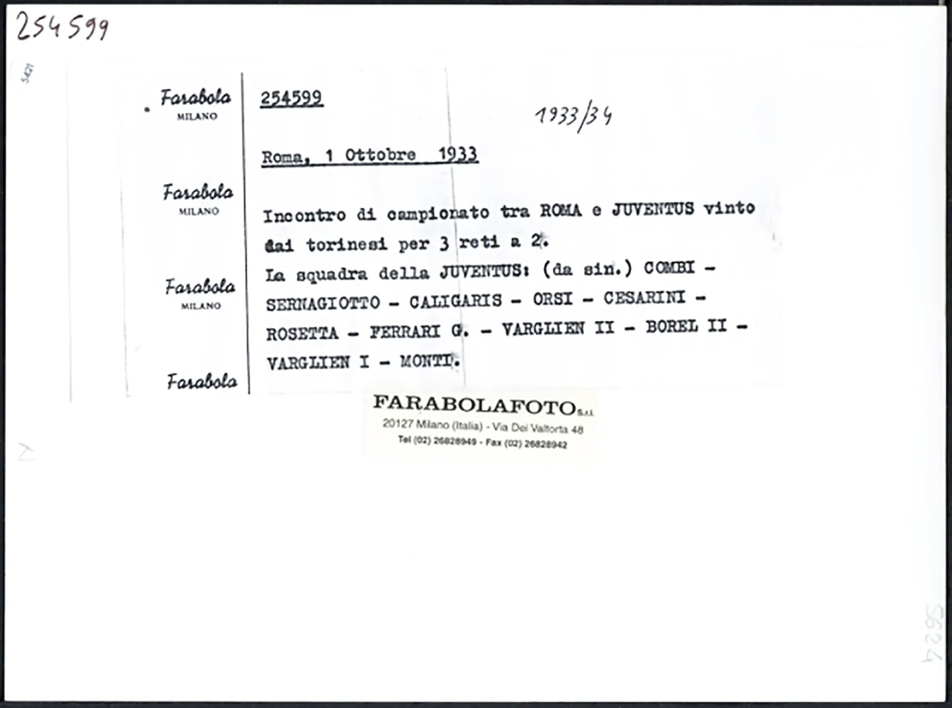 Juventus Formazione 1933 Ft 5421 - Stampa 24x18 cm - Farabola Stampa ai sali d'argento (anni 90)