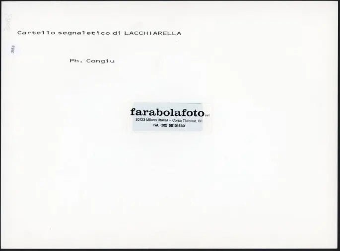 Lacchiarella Cartello segnaletico anni 90 Ft 3153 - Stampa 24x18 cm - Farabola Stampa ai sali d'argento