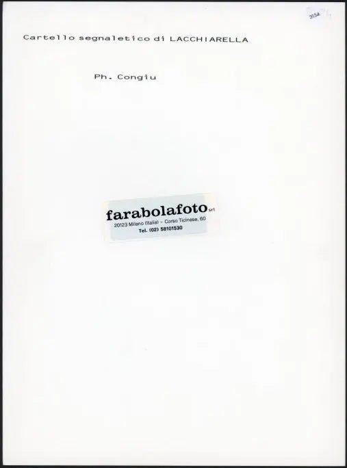 Lacchiarella Cartello segnaletico anni 90 Ft 3154 - Stampa 24x18 cm - Farabola Stampa ai sali d'argento