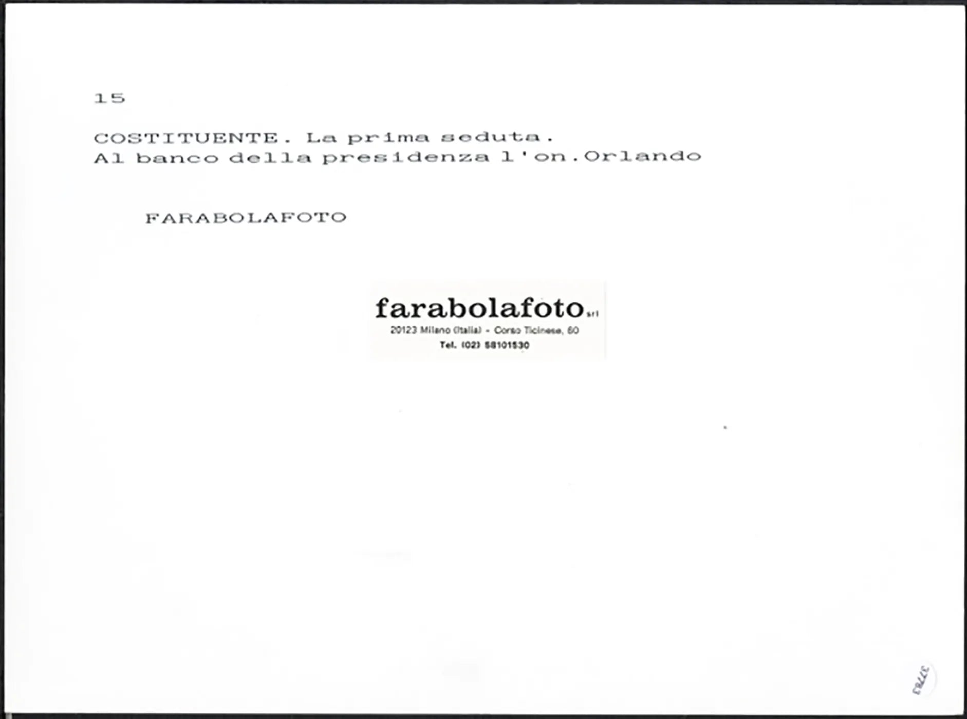 Prima seduta Costituente 1946 Ft 37783 - Stampa 24x18 cm - Farabola Stampa ai sali d'argento (anni 90)