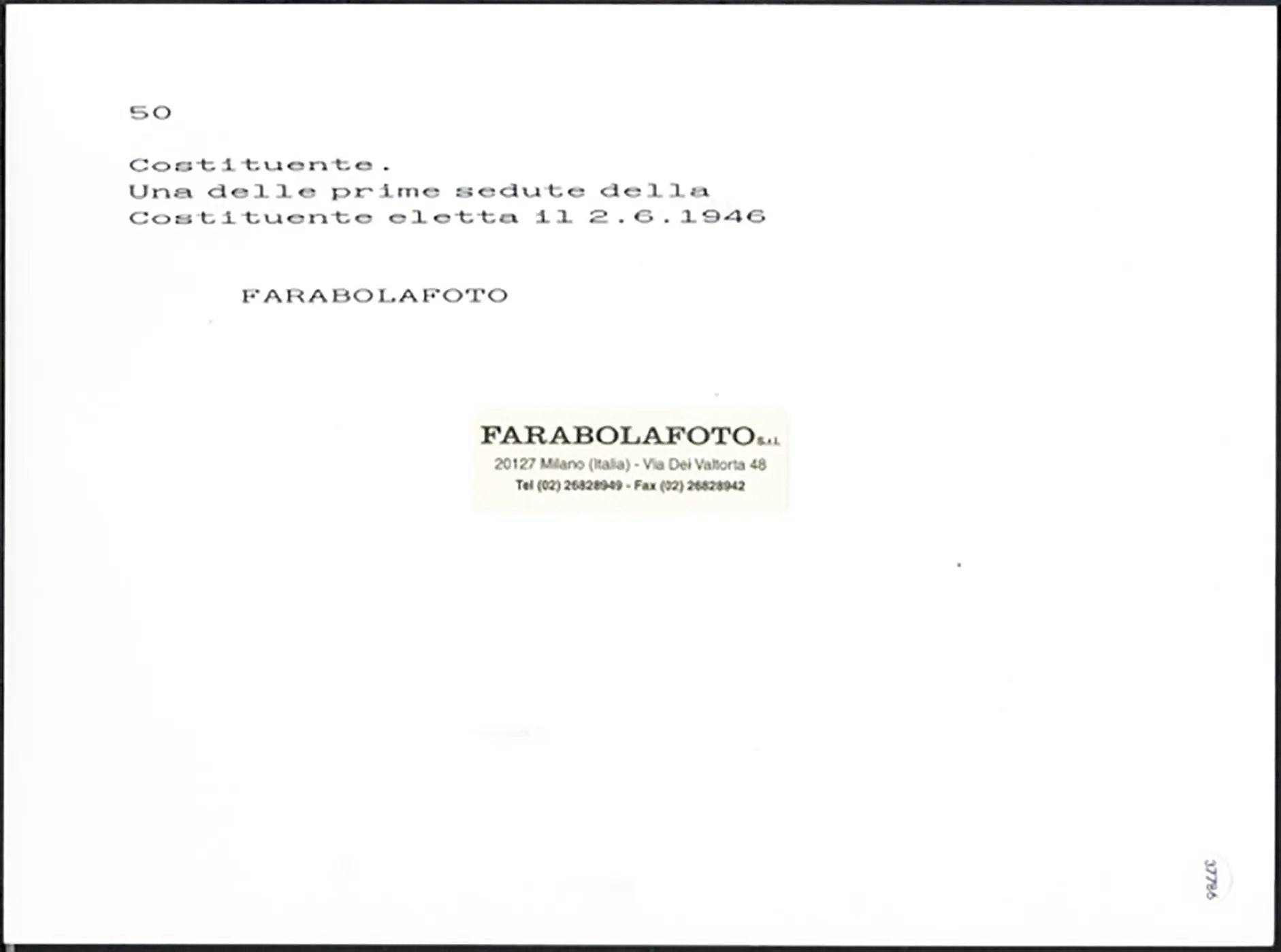 Seduta della Costituente 1946 Ft 37786 - Stampa 24x18 cm - Farabola Stampa ai sali d'argento (anni 90)