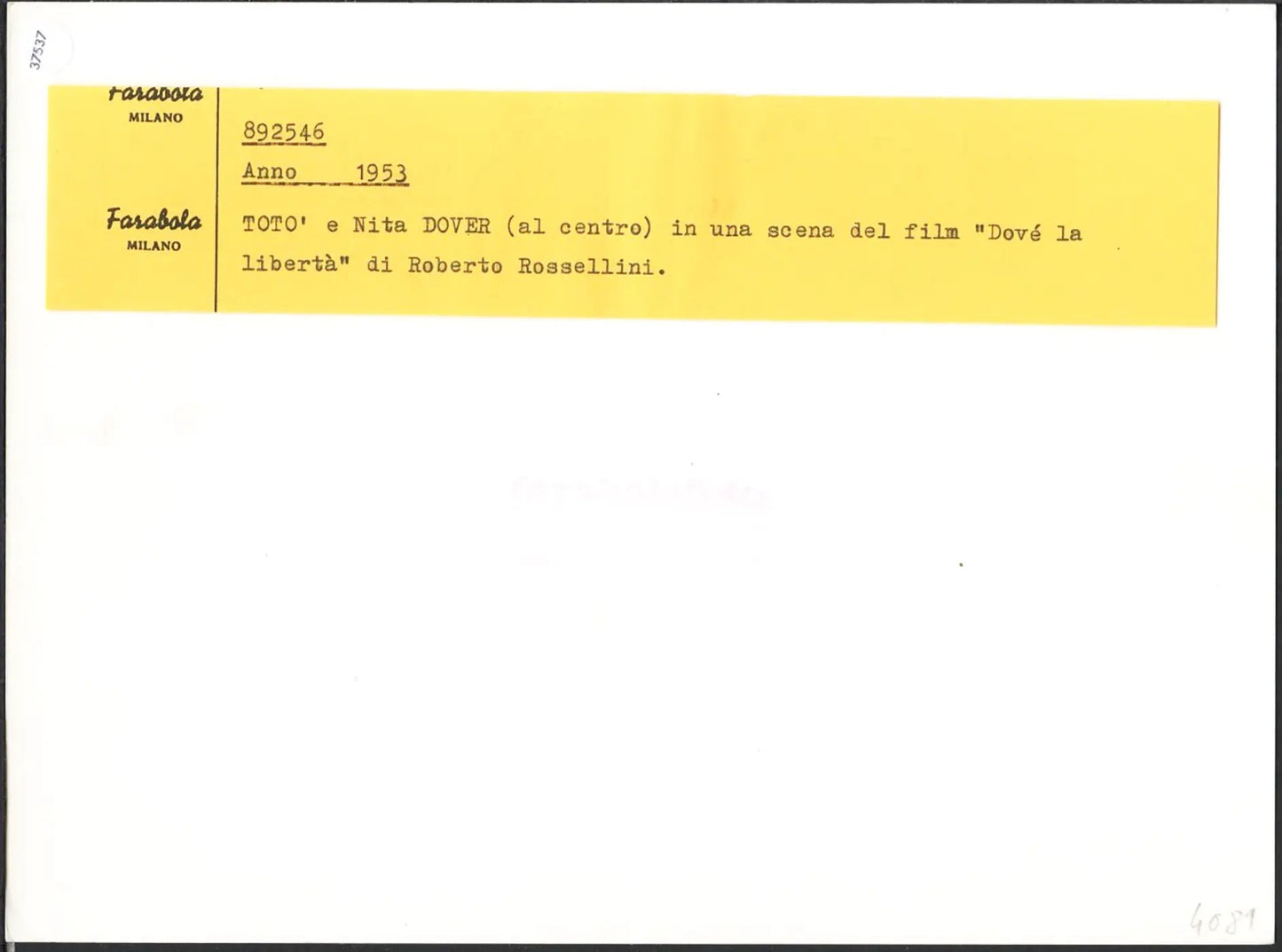 Totò e Nita Dover 1953 Ft 37537 - Stampa 24x18 cm - Farabola Stampa ai sali d'argento