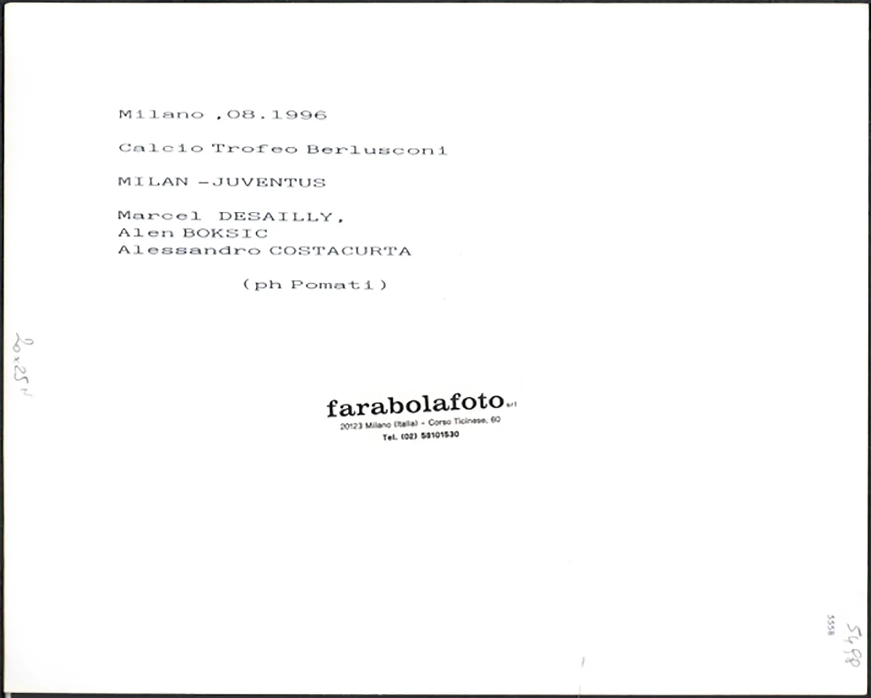 Trofeo Berlusconi 1996 Milan vs Juventus Ft 5558 - Stampa 20x25 cm - Farabola Stampa ai sali d'argento