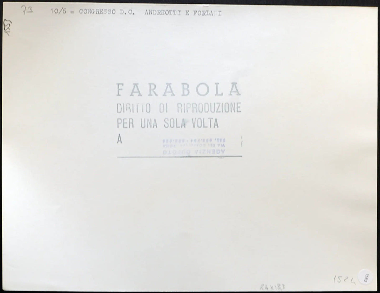 Congresso Dc Andreotti e Fanfani 1973 Ft 1583 - Stampa 24x18 cm - Farabola Stampa ai sali d'argento