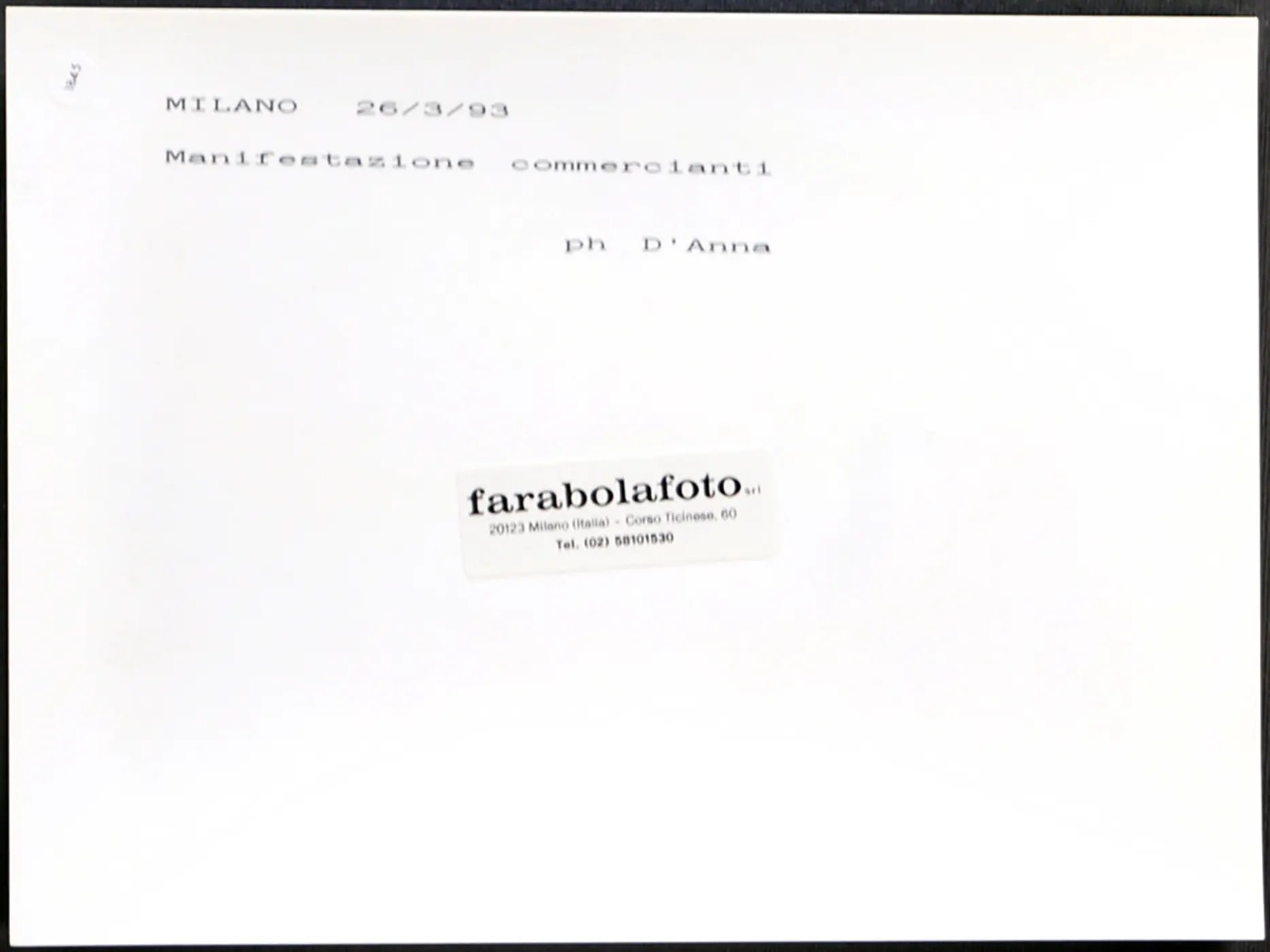 Manifestazione commercianti 1993 Ft 1845 - Stampa 24x18 cm - Farabola Stampa ai sali d'argento