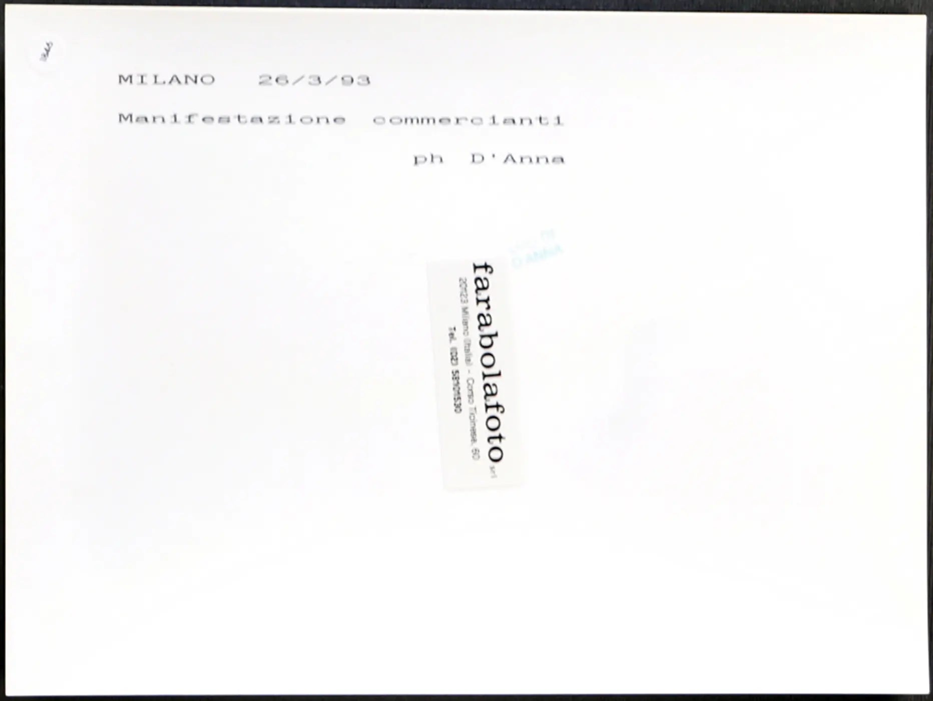 Manifestazione commercianti 1993 Ft 1846 - Stampa 24x18 cm - Farabola Stampa ai sali d'argento