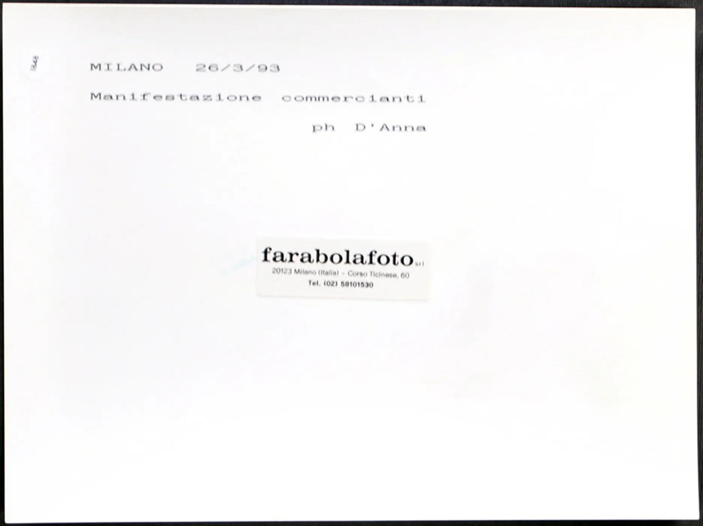 Manifestazione commercianti 1993 Ft 1848 - Stampa 24x18 cm - Farabola Stampa ai sali d'argento