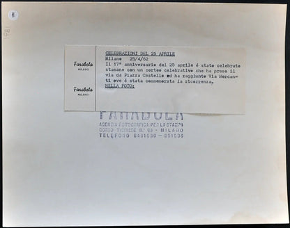 Anniversario Liberazione Milano 1962 Ft 1781 - Stampa 21x27 cm - Farabola Stampa ai sali d'argento