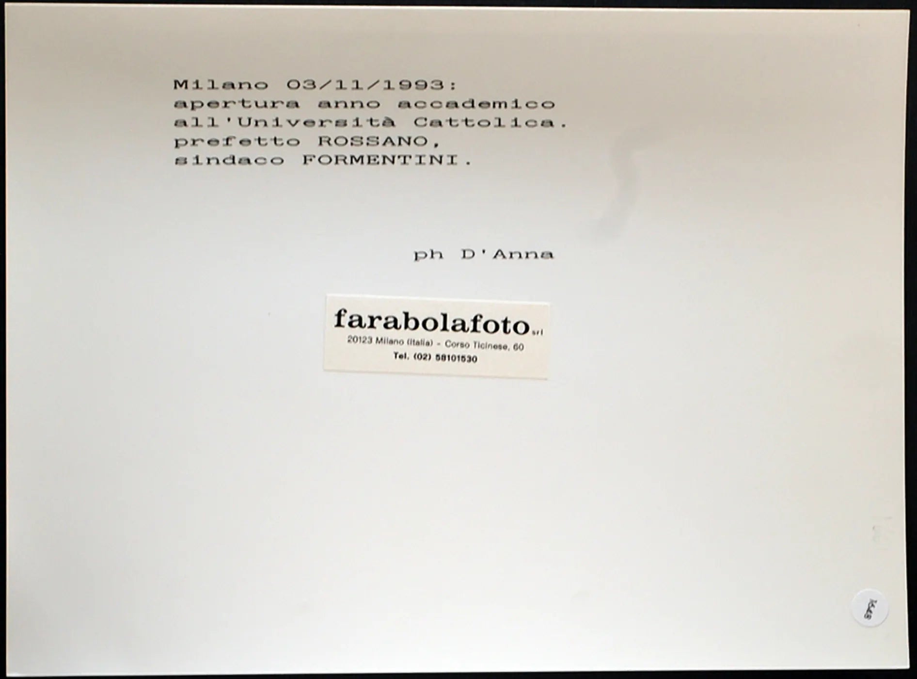 Università Cattolica Formentini 1993 Ft 1648 - Stampa 24x18 cm - Farabola Stampa ai sali d'argento