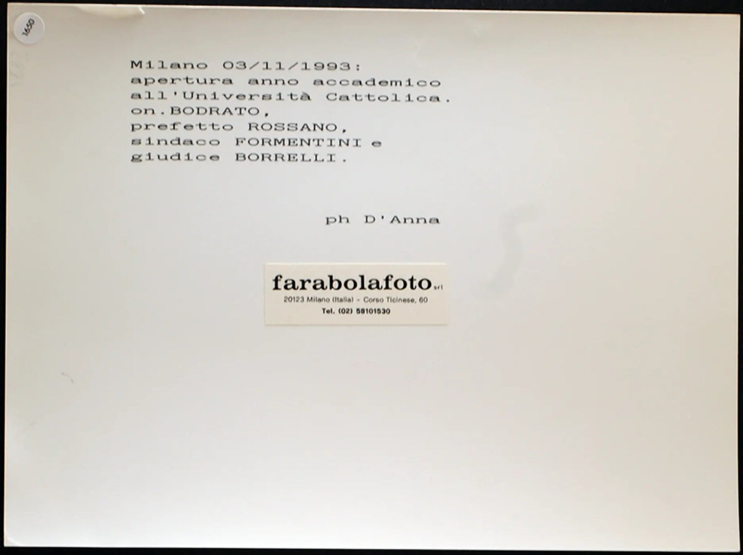 Università Cattolica Formentini 1993 Ft 1650 - Stampa 24x18 cm - Farabola Stampa ai sali d'argento